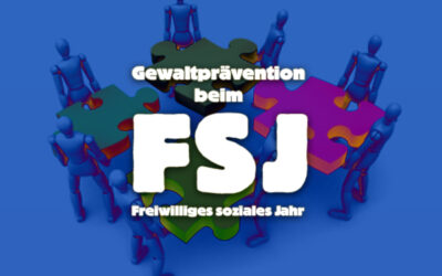Gewaltprävention beim FSJ
