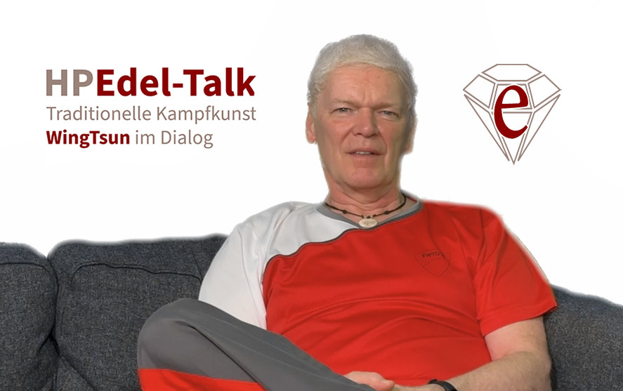 HPEdel-Talk | der WingTsun-Kampkunst-VideoPodCast